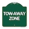 Signmission Designer Series Sign-Tow-Away Zone, Green & White Aluminum Sign, 18" x 18", GW-1818-24365 A-DES-GW-1818-24365 - alternate 1